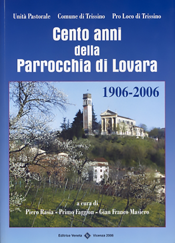 2006-Cento anni della Parrocchia di Lovara